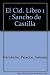 El Cid. Libro 1 : Sancho de Castilla