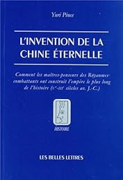 L' invention de la Chine éternelle