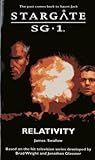 Stargate SG-1: Relativity: SG1--10 (Stargate Sg-1)