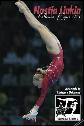 Nastia Liukin Ballerina Of Gymnastics Gymnstars Volume 2 - 