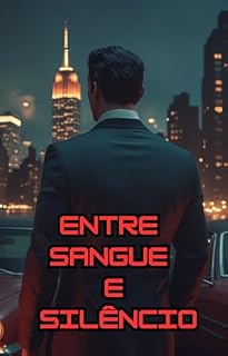 Livro Entre sangue e silêncio