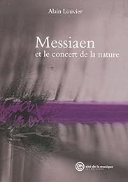 Messiaen et le concert de la nature