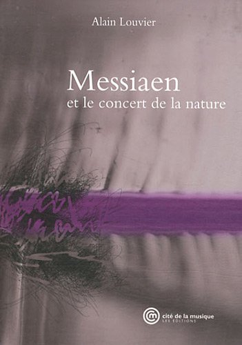 Messiaen et le concert de la nature