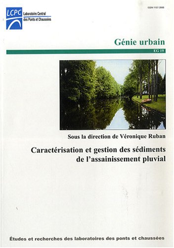 Caractérisation et gestion des sédiments de l'assainissement pluvial