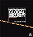 Understanding Global Security