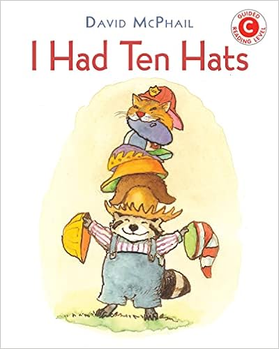 I Had Ten Hats (I Like to Read 