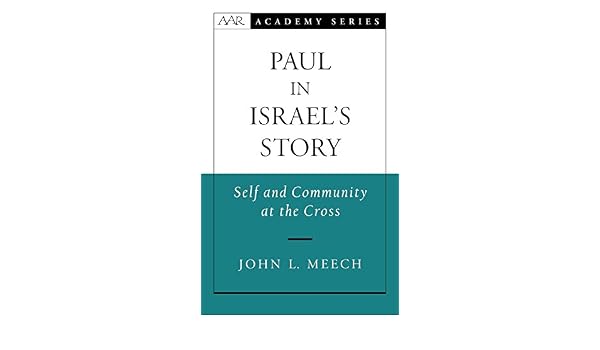 Amazoncom Paul In Israels Story Self And Community At - 