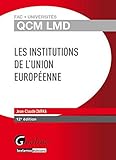 QCM LMD - Les Institutions de l'Union européenne by