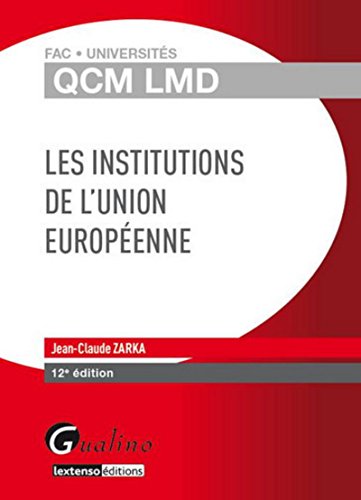 QCM LMD - Les Institutions de l'Union européenne by (Paperback)