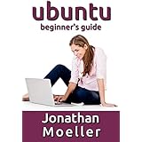 The Ubuntu Beginner's Guide - Eleventh Edition (Updated for 18.04)