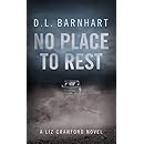 No Place To Rest (Liz Crawford Trilogy Book 1)