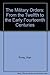 The Military Orders: From the Twelfth to the Early Fourteenth Centuries by Alan Forey