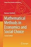 Image de Mathematical Methods in Economics and Social Choice (Springer Texts in Business and Economics)