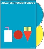 Aqua Teen Hunger Force Volume 6