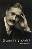 Gaubert Vivant!
