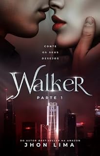Livro Walker: Parte 1