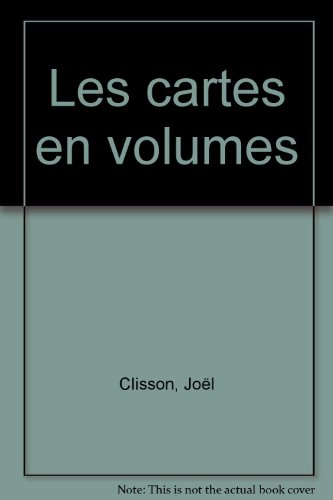 Les  cartes en volume