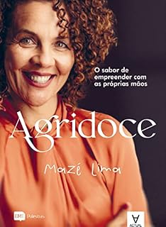 Livro Agridoce; O sabor de empreender com as próprias mãos