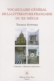 Vocabulaire général de la littérature française du XXe siècle