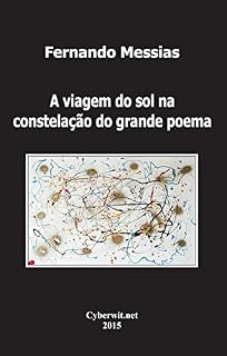 Livro A viagem do sol na constelação do grande poema