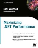 Maximizing .NET Performance (Expert's Voice)