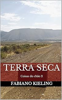 Livro TERRA SECA: Coisas do chão 2