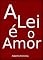 Livro A Lei é o amor