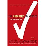 The Checklist Manifesto: How to Get Things Right