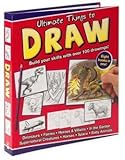 Ultimate Things to Draw (Build your skills with over 100 drawings! Eight Books in ONE!)
