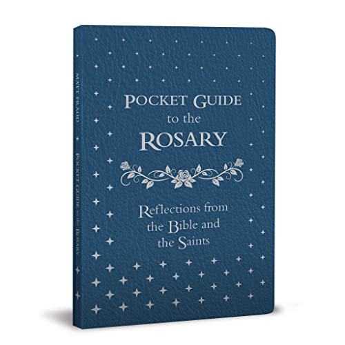 Pocket Guide to the Rosary Pocket Guide to the Rosary Leather Bound Kindle