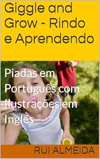 Livro Giggle and Grow - Rindo e Aprendendo: Piadas em Português com Ilustrações em Inglês