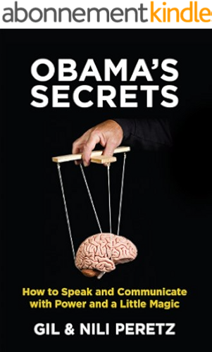 Download Obama's Secrets: How to Speak and Communicate with Power and a Little Magic (English Edition) PDF