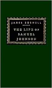 Amazon Com The Life Of Samuel Johnson Everyman S Library 9780679417170 Boswell James Rawson Claude Books