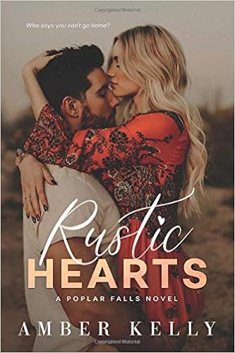 Rustic Hearts Kelly Amber 9781733689922 Books Ca