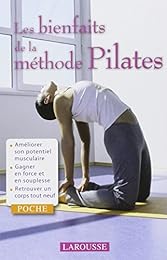 Les  bienfaits de la méthode Pilates