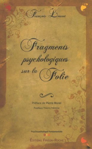 Fragments psychologiques sur la folie
