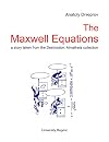 The Maxwell Equations [short fiction]