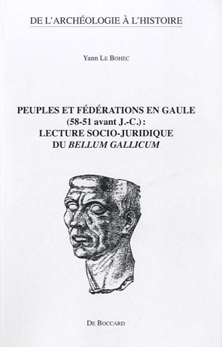 Peuples et fédérations en Gaule, 58-51 avant J.-C.