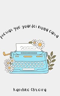 Livro Poesias que guardei numa caixa