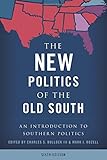 The New Politics of the Old South: An Introduction