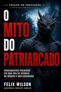 Livro O mito do patriarcado (Feminismo radical Livro 1)