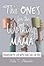 This One's for the Working Mama: Permission to Live with Your Soul on Fire by Katie T. Alexander