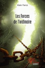Les  forces de l'ordinaire