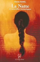 La  natte et nouvelles fantastiques