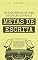 Livro Um Guia Prático de Como Estipular (E Cumprir) Metas de Escrita (Biblioteca do Escritor)