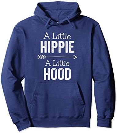 Unisex A Little Hippie A Little Hood Funny Hoodie Large Navy
