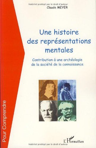 Une  histoire des représentations mentales