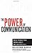 Book cover for Power of Communication,The: Skills to Build Trust, Inspire Loyalty, and Lead Effectively