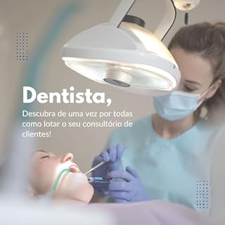 Livro Consultório lotado para dentistas (Jedthk E-books Livro 6)