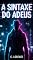 Livro Sintaxe do Adeus